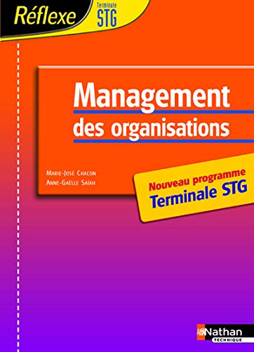 Stock image for Management Des Organisations, Terminale Stg : Nouveau Programme for sale by RECYCLIVRE