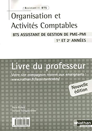 9782091799841: Organisation et Activits Comptables BTS assistant de gestion PME-PMI 1e et 2e annes: Livre du professeur