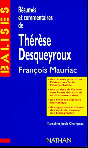 Stock image for Balises: Mauriac: Therese Desqueyroux for sale by WorldofBooks
