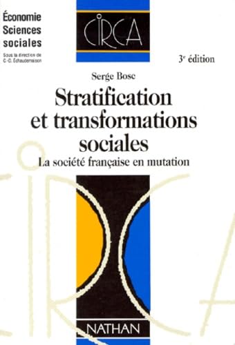 Stock image for STRATIFICATION ET TRANSFORMATIONS SOCIALES. La socit franaise en mutation, 3me dition for sale by Ammareal