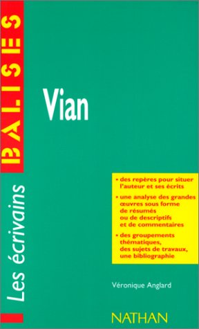 Beispielbild fr Vian : Grandes Oeuvres, Commentaires Critiques, Documents Complmentaires zum Verkauf von RECYCLIVRE