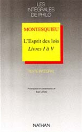 Beispielbild fr L'ESPRIT DES LOIS. : Livres 1  5 zum Verkauf von Ammareal