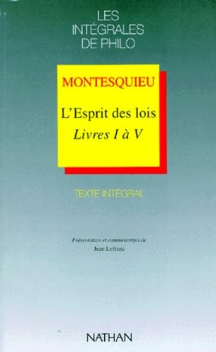 Stock image for L'ESPRIT DES LOIS. : Livres 1  5 for sale by Ammareal