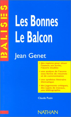 Imagen de archivo de Les Bonnes, Le Balcon de Jean Genet a la venta por medimops