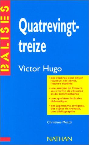 Beispielbild fr Quatrevingt-treize de Victor Hugo zum Verkauf von Ammareal