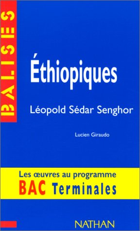 9782091808017: "thiopiques", Lopold Sdar Senghor: Des repres pour situer l'auteur...