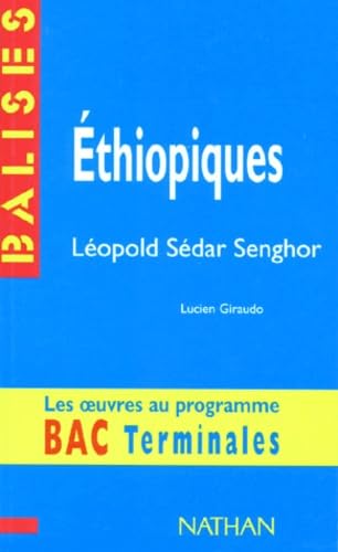 9782091808017: "thiopiques", Lopold Sdar Senghor: Des repres pour situer l'auteur...