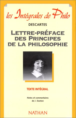Stock image for Lettre-prface des "Principes de la philosophie" for sale by Ammareal