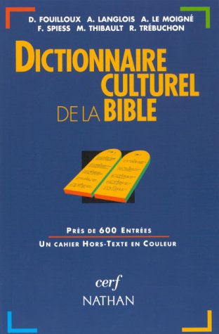 9782091820729: Dictionnaire Culturel De La Bible