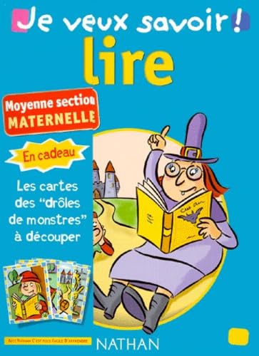 Beispielbild fr Je veux savoir, numro 4 : Lire (moyenne section) zum Verkauf von medimops