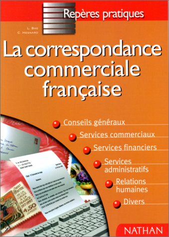 Imagen de archivo de La Correspondance Commerciale Francaise a la venta por WorldofBooks