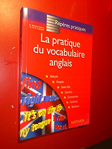 Imagen de archivo de La pratique du vocabulaire anglais 1998 repres pratiques n19 a la venta por medimops