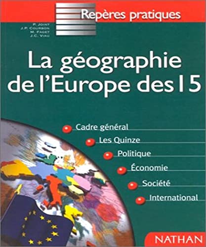 LA GEOGRAPHIE DE L'EUROPE DES 15