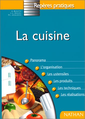 Imagen de archivo de La cuisine (repres pratiques) a la venta por Mli-Mlo et les Editions LCDA