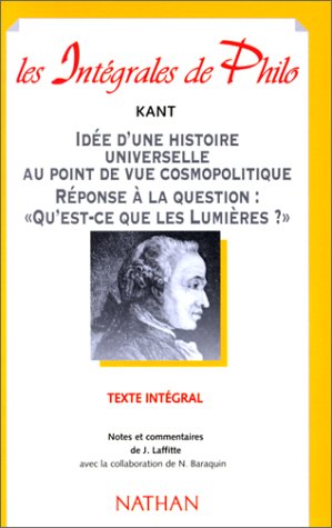 Imagen de archivo de Ide d'une histoire universelle au point de vue cosmopolitique Rponse  la question : qu'est-ce que les Lumires ? a la venta por Ammareal