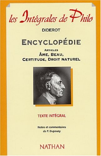 Beispielbild für Encyclopédie : Ame, beau, certitude, droit naturel zum Verkauf von medimops