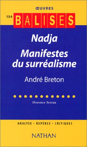 Beispielbild fr Nadja : Manifestes du surralisme zum Verkauf von STUDIO-LIVRES