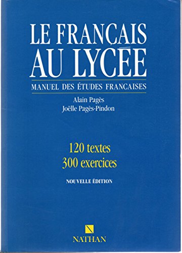 Imagen de archivo de Le Franais au lyce, 2e et 1re. Livre de l'lve a la venta por Librairie Th  la page