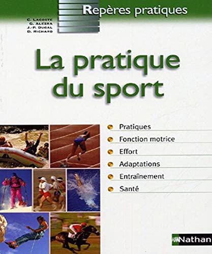 Beispielbild fr PRATIQUE DU SPORT zum Verkauf von Ammareal