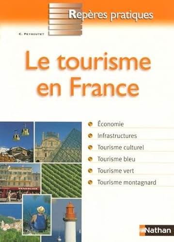 Beispielbild fr TOURISME EN FRANCE zum Verkauf von Ammareal