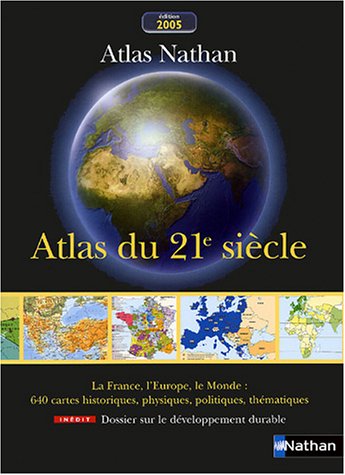 Beispielbild fr Atlas du 21e sicle - 2005 zum Verkauf von Ammareal