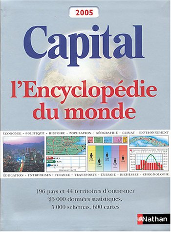 Beispielbild fr Captial, Encyclopdie du monde 2005 zum Verkauf von Ammareal