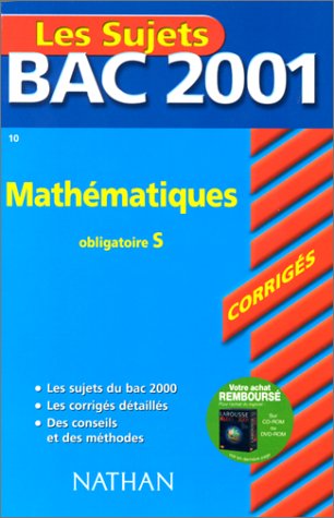 Stock image for Bac 2001 : Mathmatiques Terminale S (enseignement obligatoire) (sujets corrigs) for sale by Ammareal