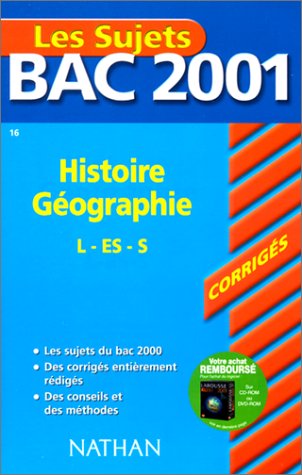 Beispielbild fr Bac 2001 : Histoire-Gographie Terminale L S ES (sujets corrigs) zum Verkauf von Librairie Th  la page