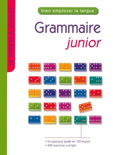 Imagen de archivo de Grammaire Junior : Bien Employer La Langue a la venta por RECYCLIVRE