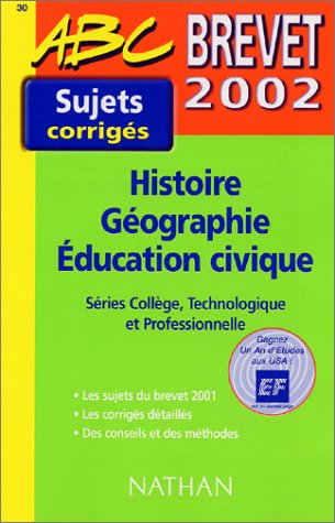 9782091843285: Brevet 2002 Histoire Gographie Education civique