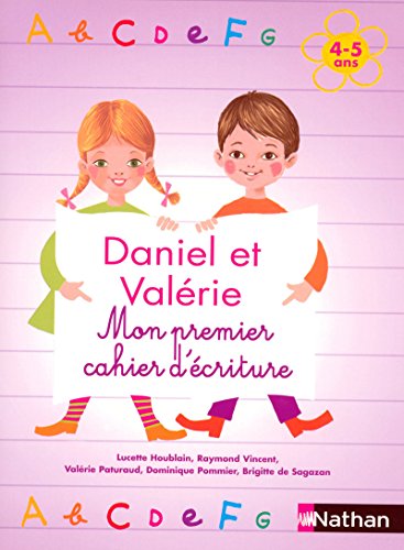 9782091843742: Daniel et Valrie: Mon premier cahier d'critures 4-5 ans