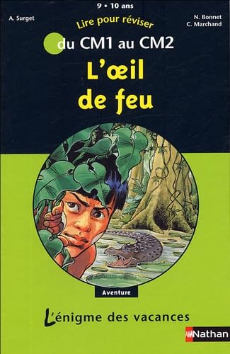 Stock image for L'oeil de feu : Du CM1 au CM2 for sale by Ammareal