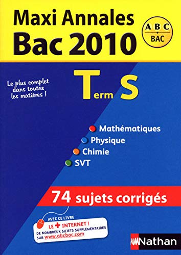 9782091845968: MAXI ANNALES TERM S BAC 2010