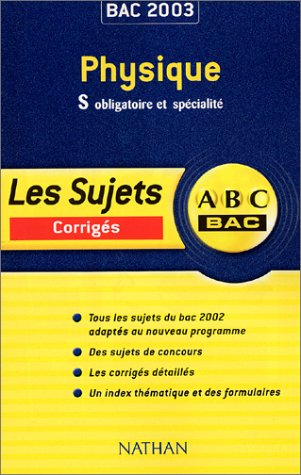 Beispielbild fr ABC Bac : Physique, Bac S zum Verkauf von medimops