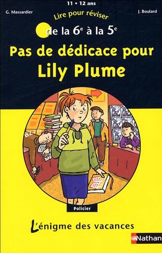 9782091853154: Pas de ddicace pour Lily Plume: De la 6e  la 5e