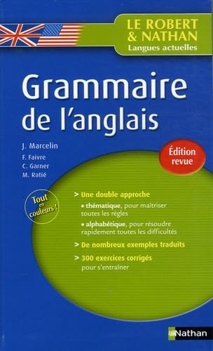 Imagen de archivo de Grammaire de l'anglais. une douvble approche : thmatique. alphabtique. de nombreux exemples traduits, 300 exercices corrigs pour s'entraner a la venta por Chapitre.com : livres et presse ancienne