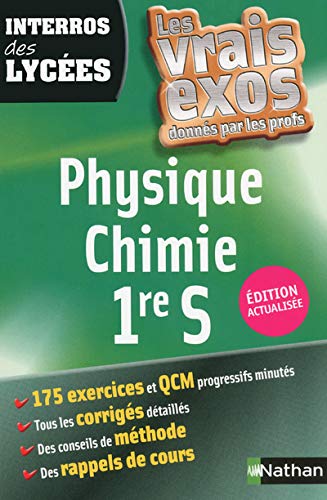 Stock image for Interros des Lyces Physique - Chimie 1re S for sale by Ammareal