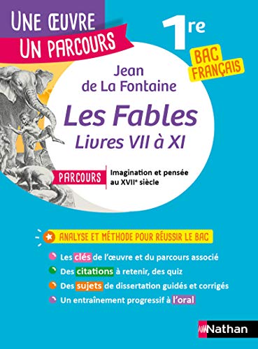 Beispielbild fr Les Fables, Livres VII  XI (Une oeuvre - un parcours) zum Verkauf von Revaluation Books