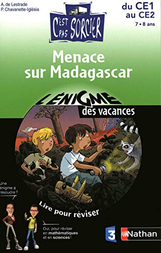 Imagen de archivo de Menace Sur Madagascar : Du Ce1 Au Ce2, 7-8 Ans a la venta por RECYCLIVRE