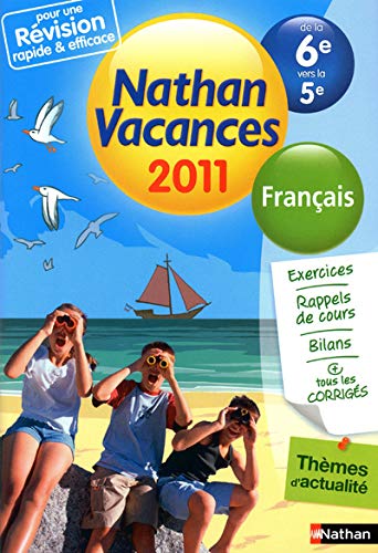 Stock image for Nathan vacances - Franais de la 6e vers la 5e for sale by medimops