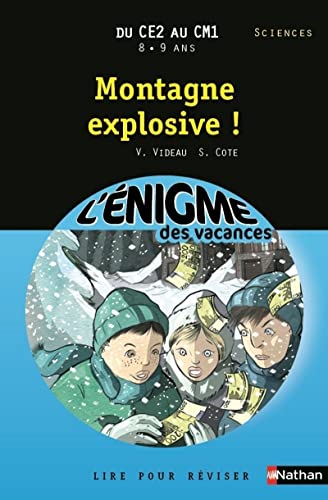 Beispielbild fr Cahier de vacances - Enigmes vacances Montagne explosive ! zum Verkauf von Ammareal