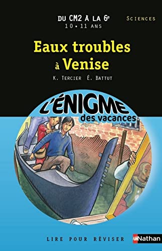 Imagen de archivo de Cahier de vacances - Enigmes vacances Eaux troubles  Venise a la venta por Librairie Th  la page