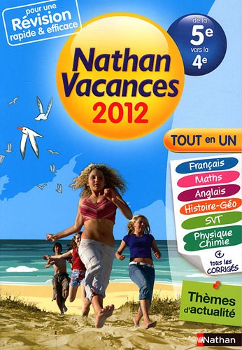 Beispielbild fr Nathan vacances Tout en un de la 5e vers la 4e zum Verkauf von Ammareal