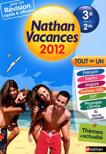 Stock image for Nathan vacances Tout en un de la 3e vers la 2de for sale by medimops