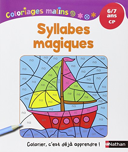 Imagen de archivo de Syllabes magiques : CP, 6-7 ans a la venta por medimops