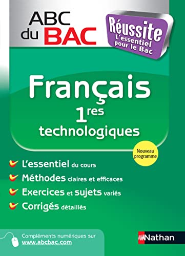 Stock image for ABC du BAC R ussite Français 1res technologiques Cahen, Françoise; Cahen-Pinon, Françoise; Kutukdjian, Garance and Zaneboni, Ghislaine for sale by LIVREAUTRESORSAS