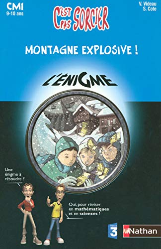Beispielbild fr Montagne explosive ! : CM1 9-10 ans zum Verkauf von Ammareal