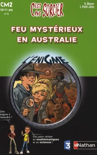 Imagen de archivo de FEUX MYSTERIEUX EN AUSTRALIE a la venta por LeLivreVert