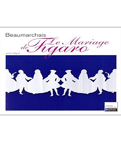 LE MARIAGE DE FIGARO N32 CARRES CLASSIQUES (9782091872421) by Collectif; Beaumarchais