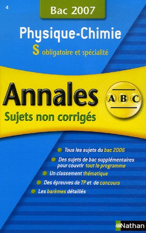 Beispielbild fr Physique-Chimie S : Sujets non corrigs Bac 2007 zum Verkauf von Ammareal